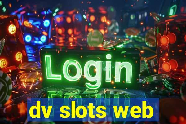 dv slots web